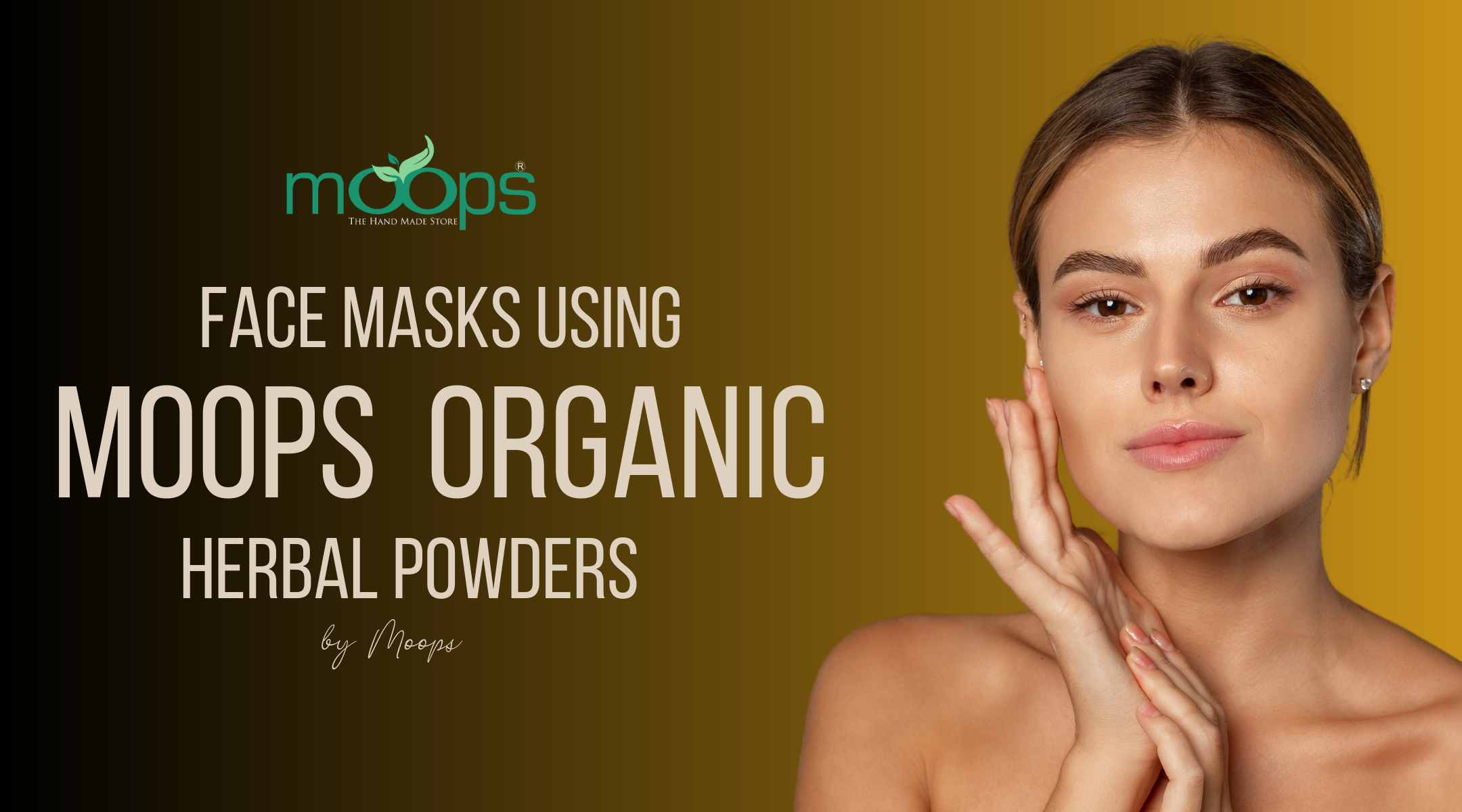 DIY Face Masks Using Moops Herbal Powders – 100% Natural Recipes for Glowing Skin